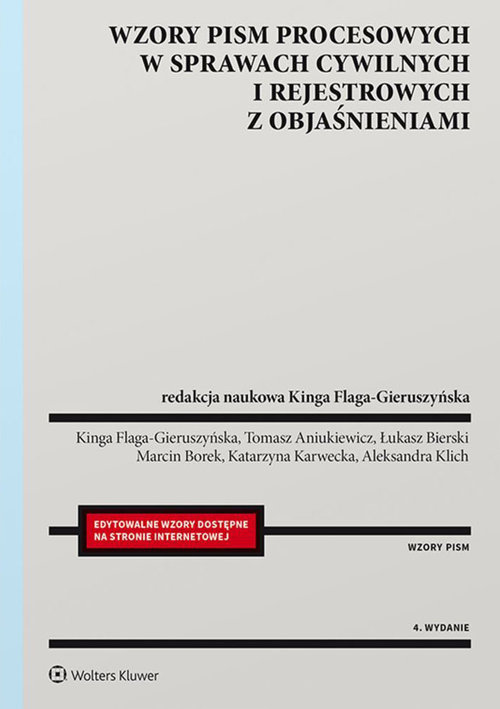 Wzory Pism Procesowych W Sprawach Cywilnych I Rejestrowych Z Objaśnieniami Twoja Księgarnia 8046